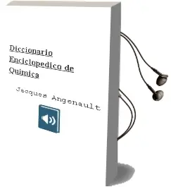 Descargar AudioLibro Diccionario Enciclopédico de Química de Jacques Angenault año 1998