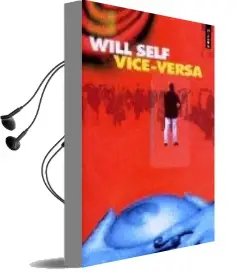 Descargar AudioLibro Vice-Versa de Will Self año 1998