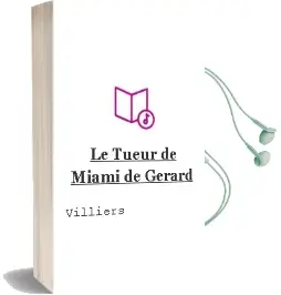 Descargar AudioLibro Le Tueur de Miami de Gerard De Villiers año 1998