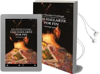 Descargar AudioLibro Casi Hallarte por fin de Juan Guzmán Cruchaga año 1998