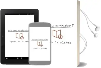 Descargar AudioLibro Trial and Retribution ii de Lynda La Plante año 1998