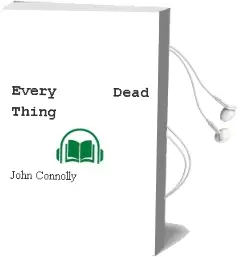 Descargar AudioLibro Every Dead Thing de John Connolly año 1999