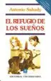 AudioLibro El Refugio de los Sueños de Antonio Sahady