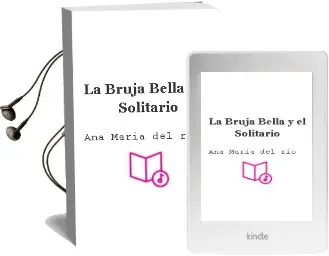 Descargar AudioLibro La Bruja Bella y el Solitario de Ana María Del Río año 1999