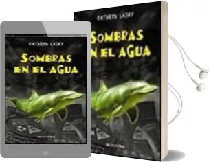Descargar AudioLibro Sombras en el Agua de Kathryn Lasky año 1999