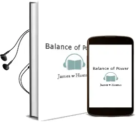 Descargar AudioLibro Balance of Power de James W. Huston año 1999