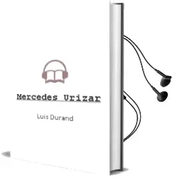 Descargar AudioLibro Mercedes Urizar de Luis Durand año 1999