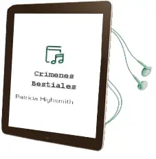 Descargar AudioLibro Crimenes Bestiales de Patricia Highsmith año 1999