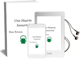 Descargar AudioLibro Una Muerte Inmortal de Nora Roberts año 1999