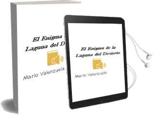 Descargar AudioLibro El Enigma de la Laguna del Desierto de Mario Valenzuela año 1999