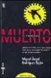 AudioLibro El Candidato Muerto de Miguel Angel Rodriguez Bajon