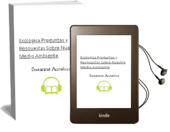 Descargar AudioLibro Ecológica. Preguntas y Respuestas Sobre Nuestro Medio Ambiente de Suzanne Aurelius año 1999