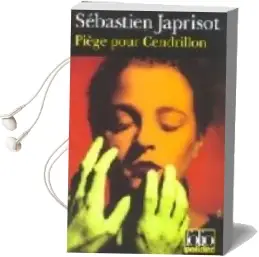 Descargar AudioLibro Piege Pour Cendrillon de Sebatien Japrisot año 1999