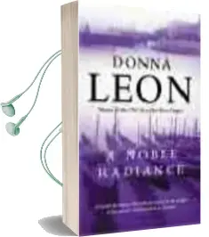 Descargar AudioLibro A Noble Radiance de Donna Leon año 1999