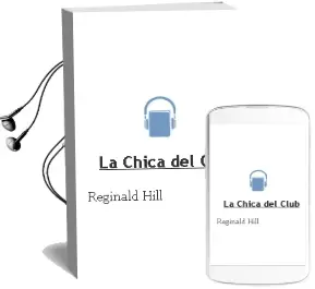 Descargar AudioLibro La Chica del Club de Reginald Hill año 1999