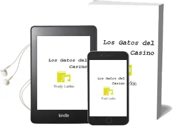 Descargar AudioLibro Los Gatos del Casino de Trudy Larkin año 1999