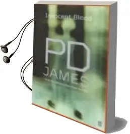 Descargar AudioLibro Innocent Blood de P. D. James año 2000