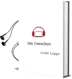Descargar AudioLibro Mis Derechos de Leslie Leppe año 2000