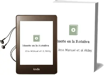 Descargar AudioLibro Muerte en la Rotativa de Jose Manuel Et Al. Alday año 2000