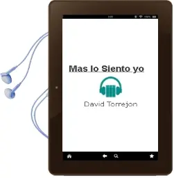 Descargar AudioLibro Mas lo Siento yo de David Torrejon año 2000