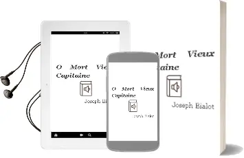Descargar AudioLibro O Mort Vieux Capitaine de Joseph Bialot año 2000