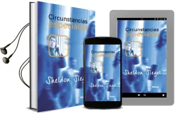 Descargar AudioLibro Circunstancias Especiales de Sheldon Siegel año 2000
