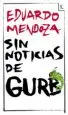 AudioLibro Sin Noticias de Gurb (Ed. Conmemorativa 20 Aniversario) de Eduardo Mendoza