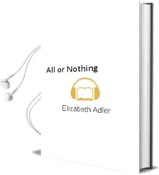 Descargar AudioLibro All or Nothing de Elizabeth Adler año 2000