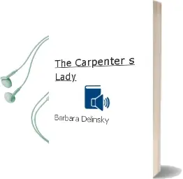 Descargar AudioLibro The Carpenter s Lady de Barbara Delinsky año 2000