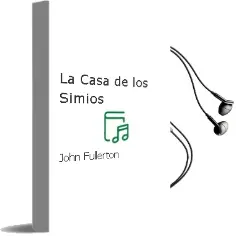 Descargar AudioLibro La Casa de los Simios de John Fullerton año 2000