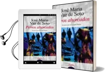 Descargar AudioLibro Perros Ahorcados de Jose Maria Vaz De Soto año 2000