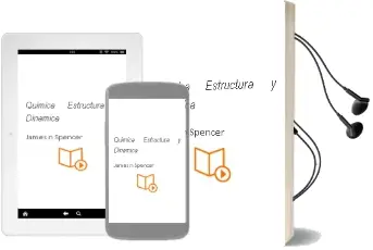 Descargar AudioLibro Química: Estructura y Dinámica de James N. Spencer año 2000