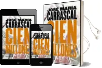 Descargar AudioLibro Cien Millones de Jose Maria Carrascal año 2000