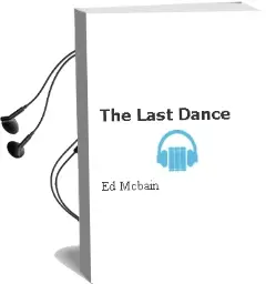 Descargar AudioLibro The Last Dance de Ed Mcbain año 2000
