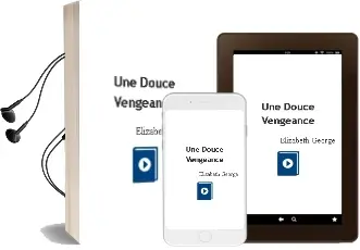 Descargar AudioLibro Une Douce Vengeance de Elizabeth George año 2000