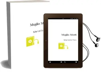Descargar AudioLibro Meglio Morti de Marcello Fois año 2000