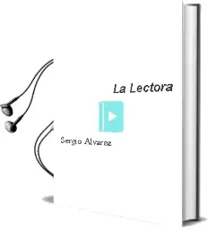 Descargar AudioLibro La Lectora de Sergio Álvarez año 2000