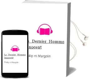 Descargar AudioLibro Le Dernier Homme Innocent de Phillip M. Margolin año 2001