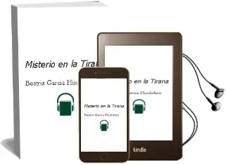 Descargar AudioLibro Misterio en la Tirana  de Beatriz García Huidobro año 2001