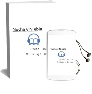 Descargar AudioLibro Noche y Niebla de Jose Carlos Rodrigo Breto año 2001