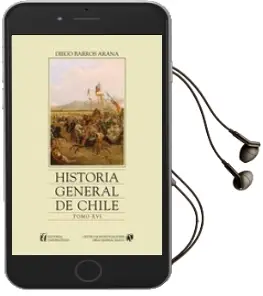 Descargar AudioLibro Historia General de Chile, Tomo 16 de Diego Barros Arana año 2001
