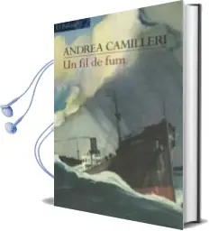 Descargar AudioLibro Un fil de fum de Andrea Camilleri año 2001