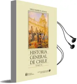 Descargar AudioLibro Historia General de Chile, Tomo 11 de Diego Barros Arana año 2001