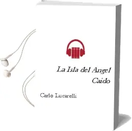 Descargar AudioLibro La Isla del Angel Caido de Carlo Lucarelli año 2001