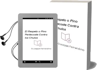 Descargar AudioLibro El Respeto (o Pino Pentecoste Contra los Chulos) de Giuseppe Ferrandino año 2001