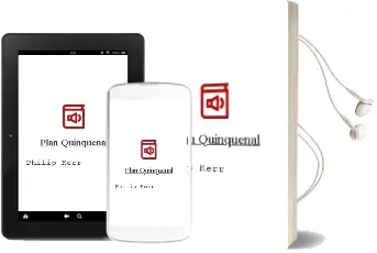 Descargar AudioLibro Plan Quinquenal de Philip Kerr año 2001