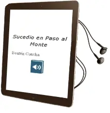 Descargar AudioLibro Sucedió en Paso al Monte de Beatriz Concha año 2001