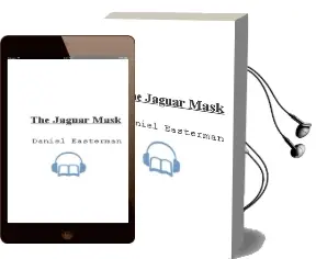 Descargar AudioLibro The Jaguar Mask de Daniel Easterman año 2001