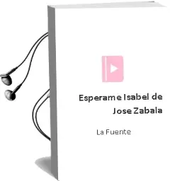 Descargar AudioLibro ¡Espérame, Isabel! de José Zabala De La Fuente año 2001