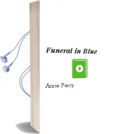 Descargar AudioLibro Funeral in Blue de Anne Perry año 2001